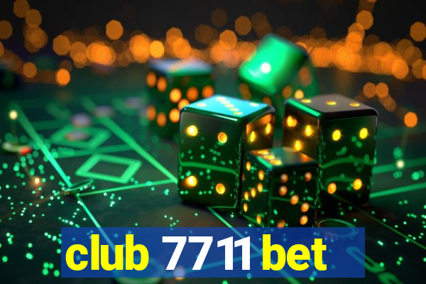 club 7711 bet